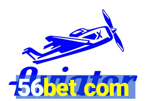 56bet com